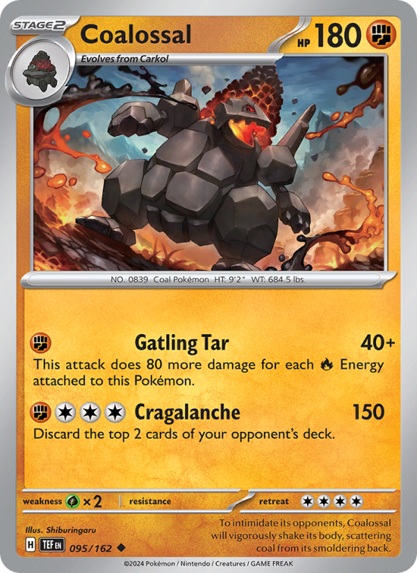 TEF Temporal Forces 095/218 Coalossal (Uncommon - normal)