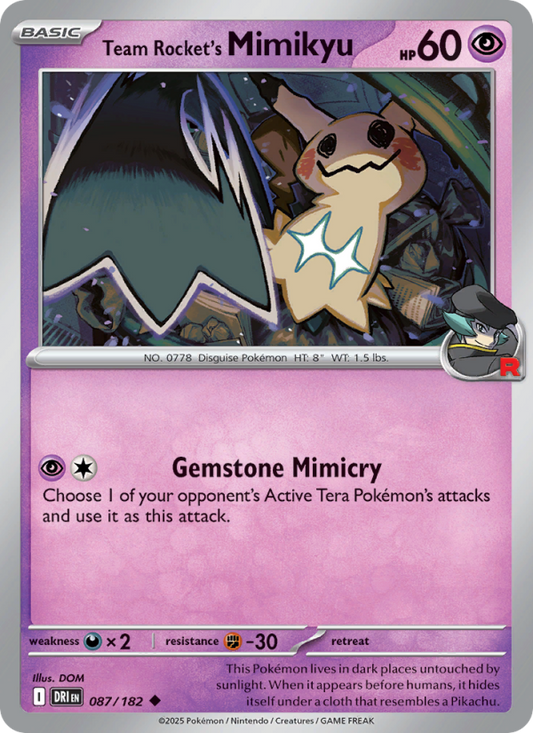 DRI Destined Rivals 087/244 Team Rocket's Mimikyu (Uncommon - normal)