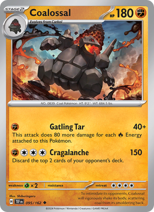 TEF Temporal Forces 095/218 Coalossal (Uncommon - normal)